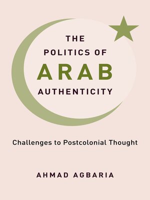 cover image of The Politics of Arab Authenticity